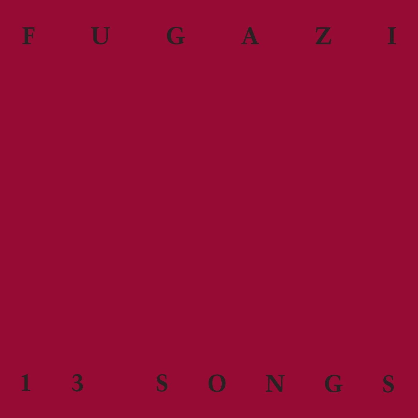 Album cover for 13 Songs by Fugazi