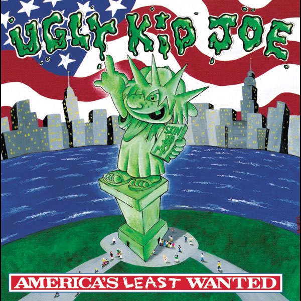 Album cover for America's Least Wanted by Ugly Kid Joe