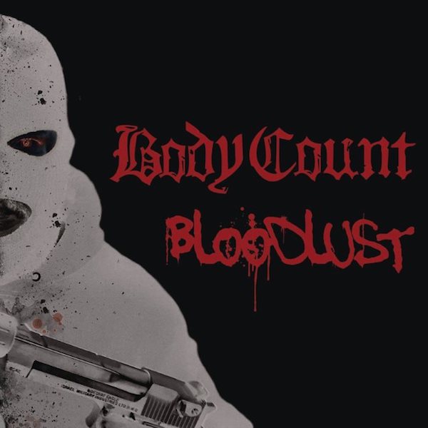 Album cover for Bloodlust by Body Count