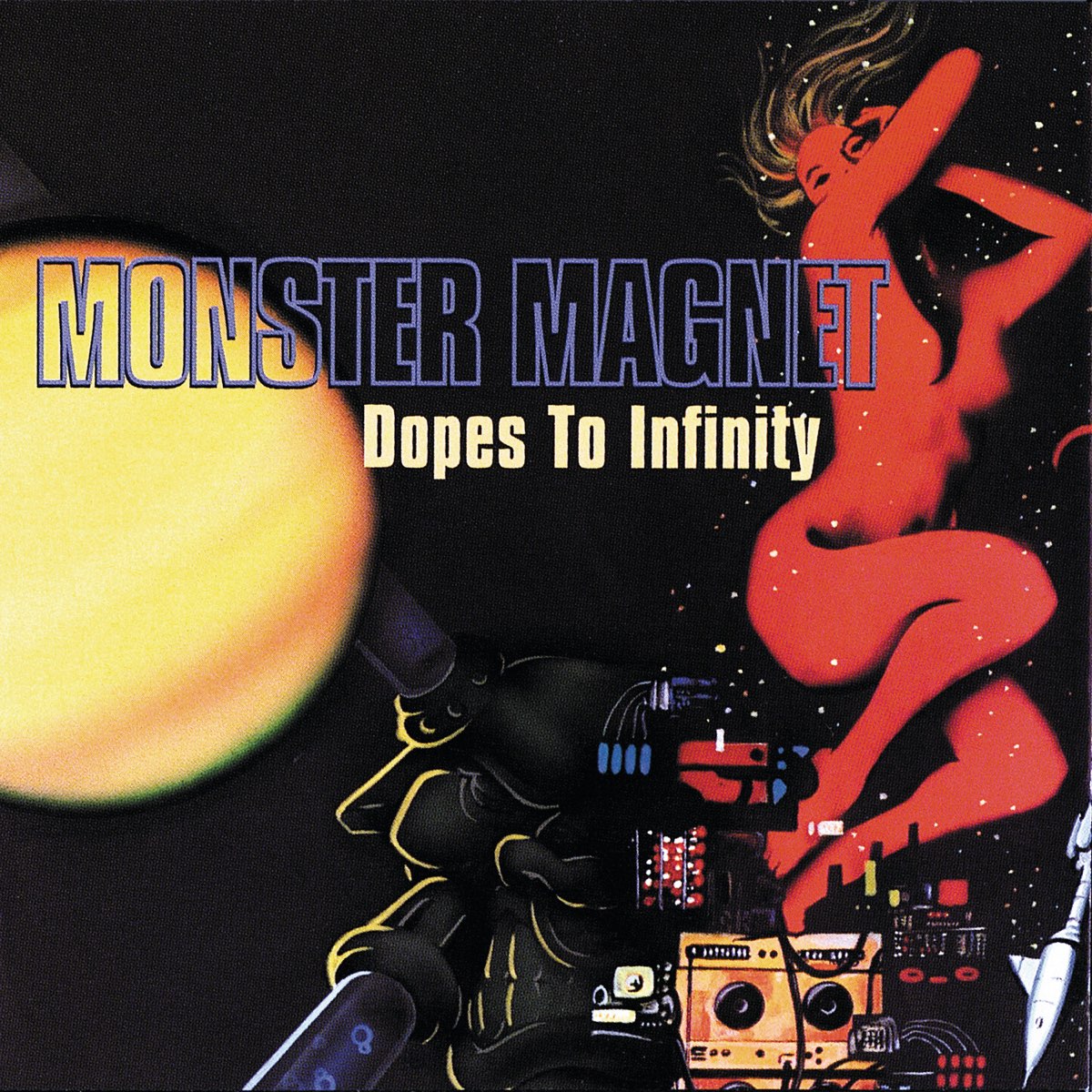 Album cover for Dopes to Infinity by Monster Magnet