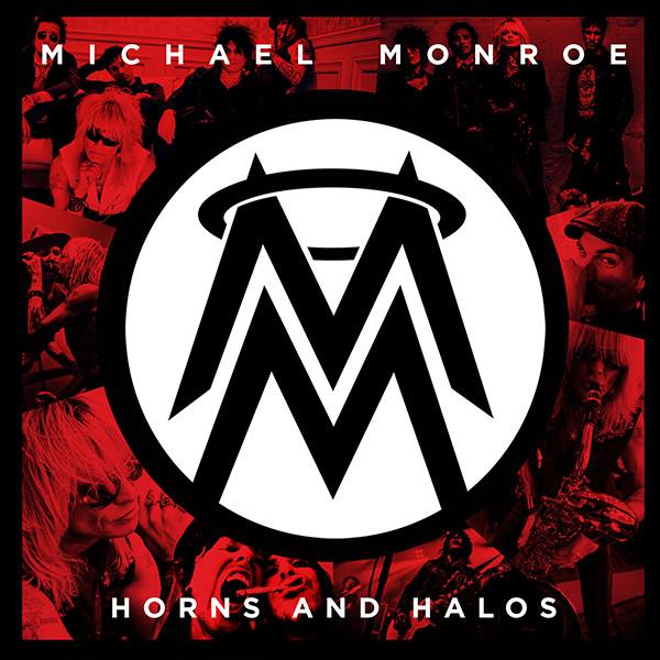 Album cover for Horns and Halos by Michael Monroe