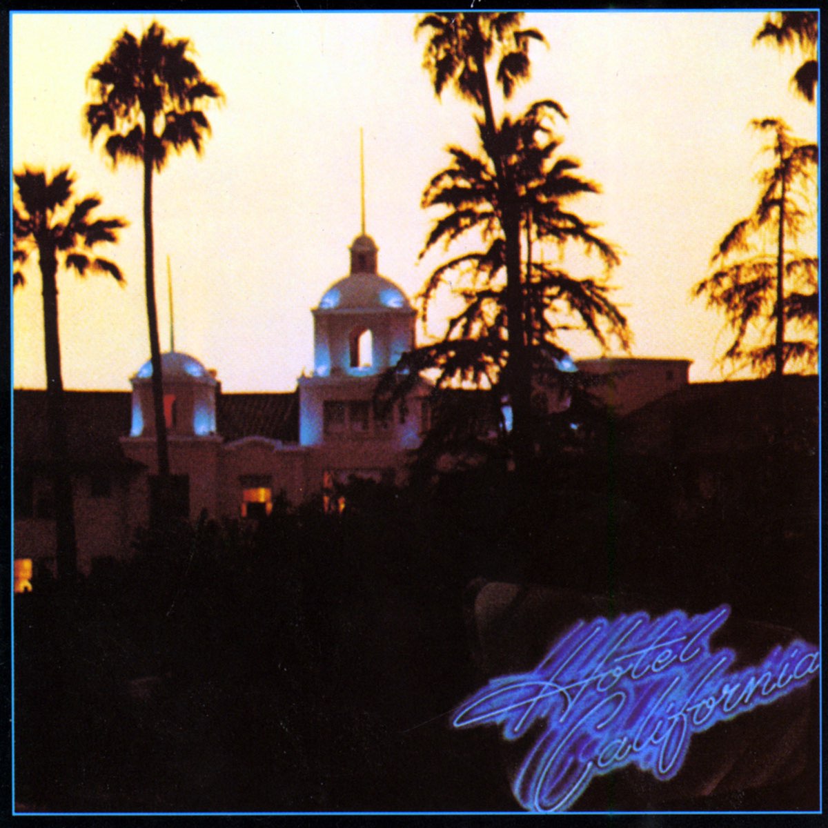 Album cover for Hotel California by The Eagles
