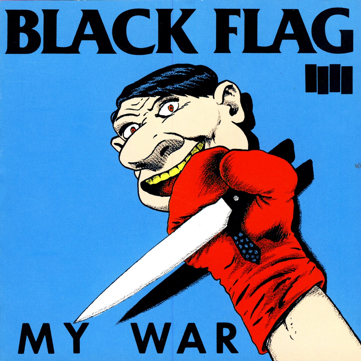 Album cover for My War by Black Flag