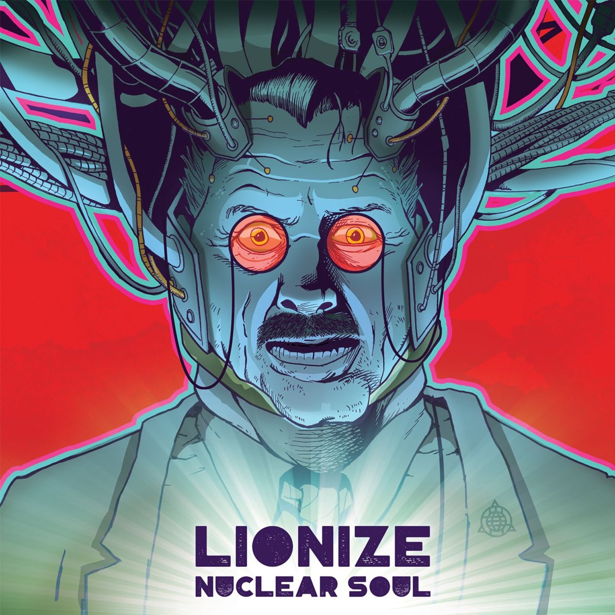Album cover for Nuclear Soul by Lionize