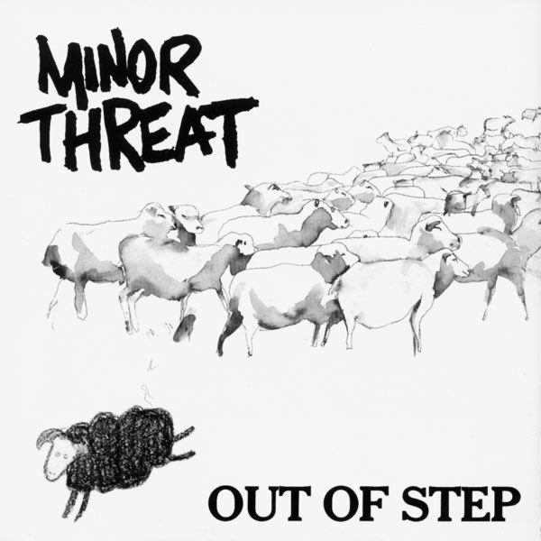 Album cover for Out of Step by Minor Threat